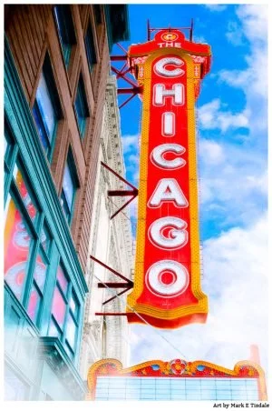 Classic Chicago Theatre Sign Print By Mark Tisdale