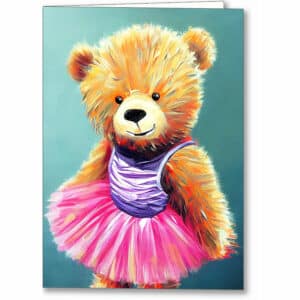 Ballet Dancer - Teddy Bear Greeting Card