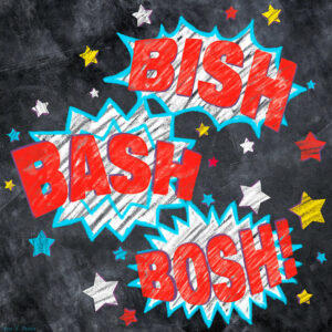 Bish Bash Bosh - British Slang Art Print