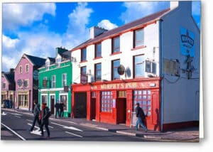 Dingle Town - Sunny Ireland Greeting Card